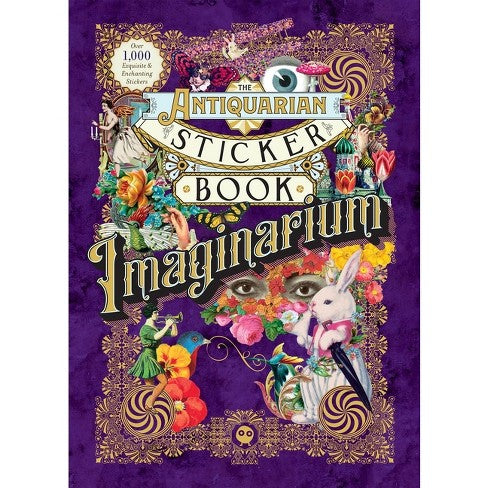 The Antiquarian Sticker Book: Imaginarium By Odd Dot